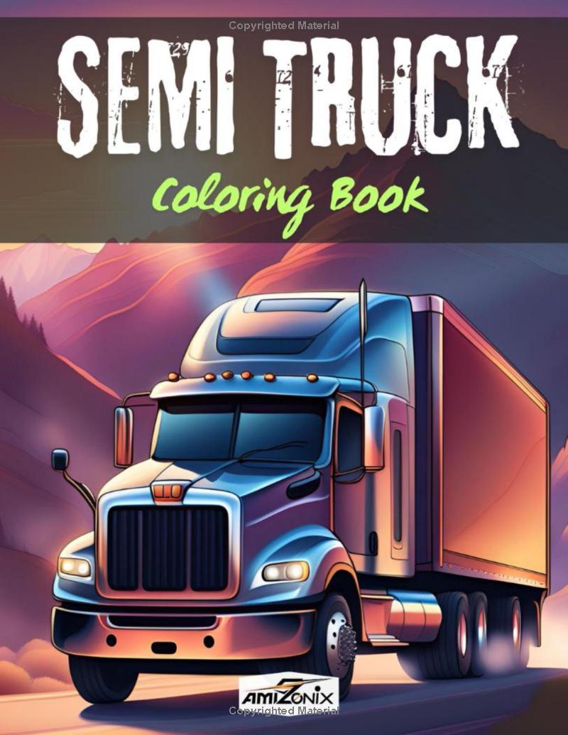 Semi Truck Coloring Book