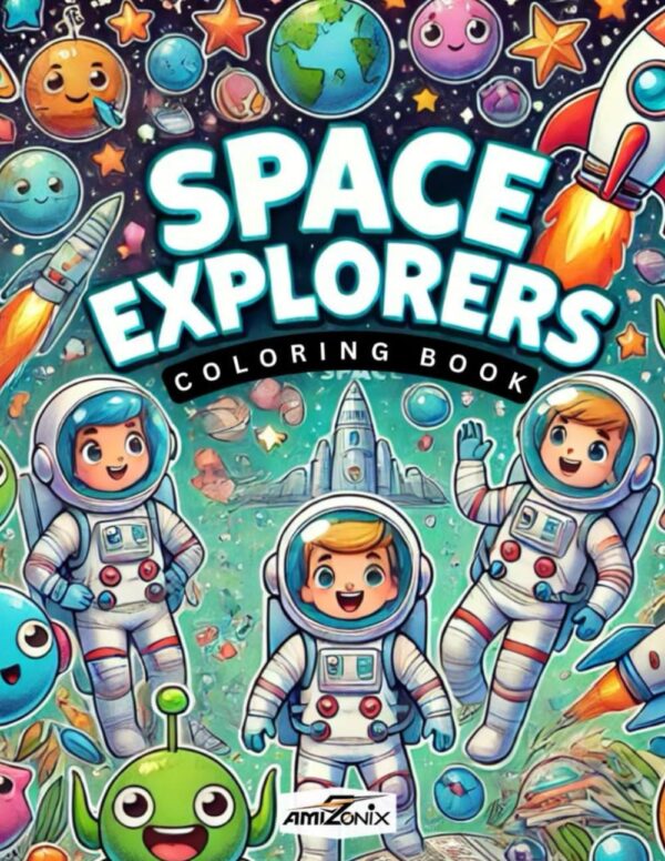 Space Explorers Coloring Book