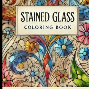 Stained Glass Coloring Book